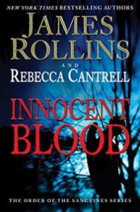innocent-blood-by-james-rollins-and-rebecca-cantrell