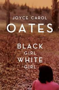 black-girl-white-girl-by-joyce-carol-oates