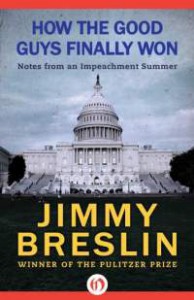 how-the-good-guys-finally-won-by-jimmy-breslin