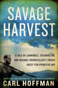 savage-harvest-by-carl-hoffman